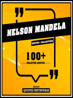cover image of Nelson Mandela--Quotes Collection